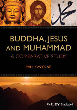 Buddha - Buddha, Jesus and Muhammad: a comparative study