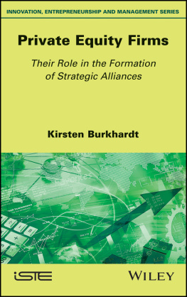 Burkhardt - Private Equity Firms: Their Role in the Formation of Strategic Alliances