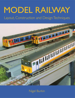 Burkin Model railway: layout, construction, and design techniques