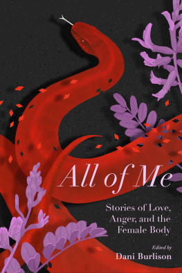 Burlison - All of me: stories of love, anger, and the female body