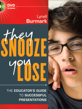 Burmark - They Snooze, You Lose