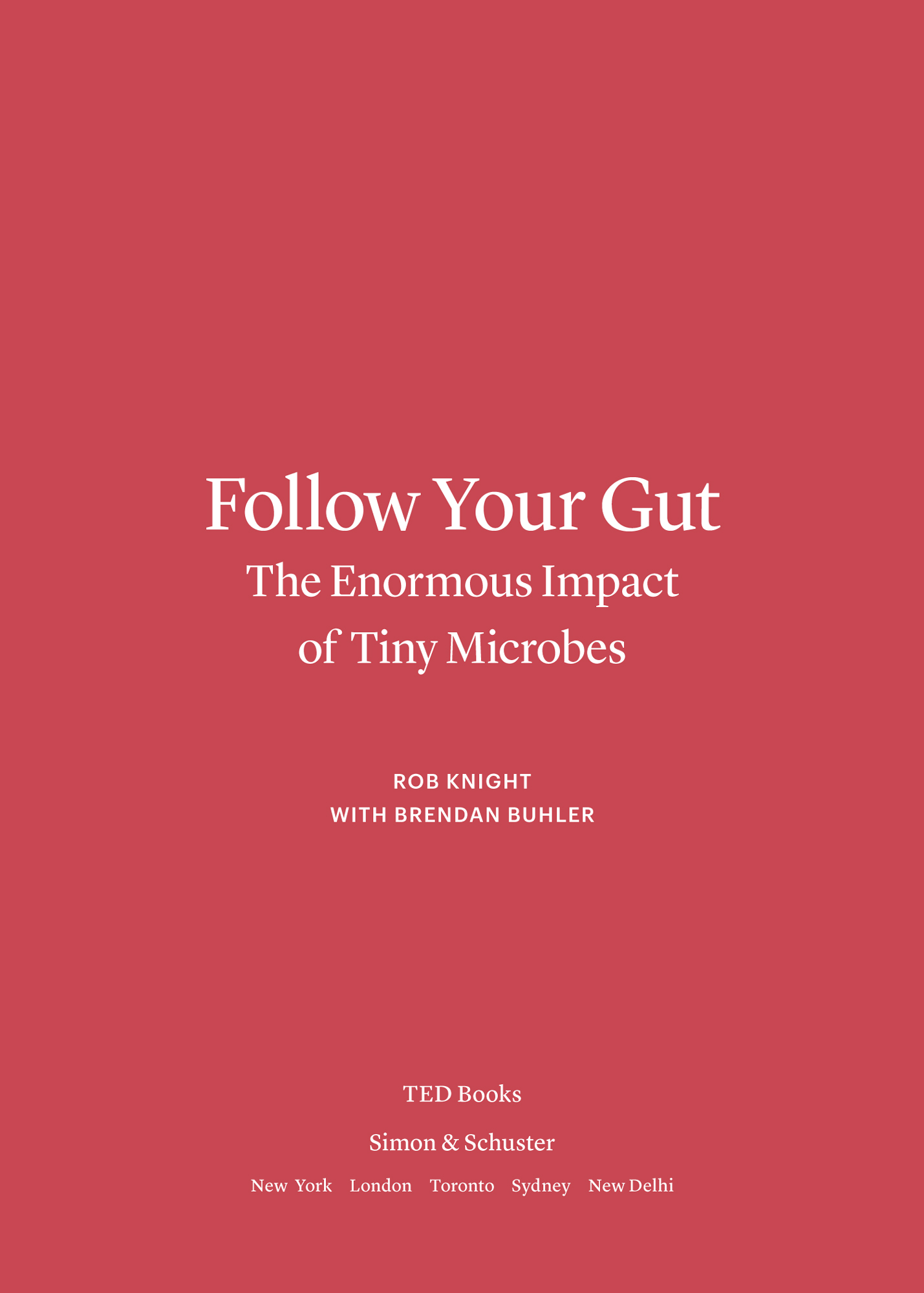 Follow your gut the enormous impact of tiny microbes - image 1