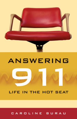 Burau - Answering 911: life in the hot seat