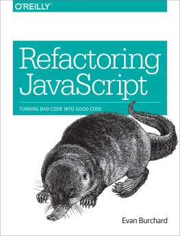 Burchard Refactoring JavaScript turning bad code into good code