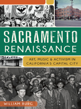 Burg - Sacramento renaissance: art, music and activism in Californias capital city
