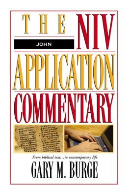 Burge - John: The NIV Application Commentary