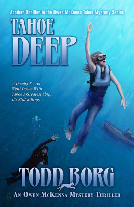 Todd Borg Tahoe Deep