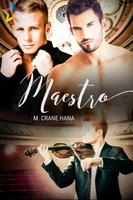 M. Crane Hana - Maestro