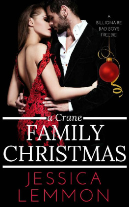 Jessica Lemmon - A Crane Family Christmas (Billionaire Bad Boys Book 4)