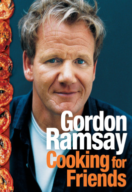 Budge Patrick - Gordon Ramsay cooking for friends