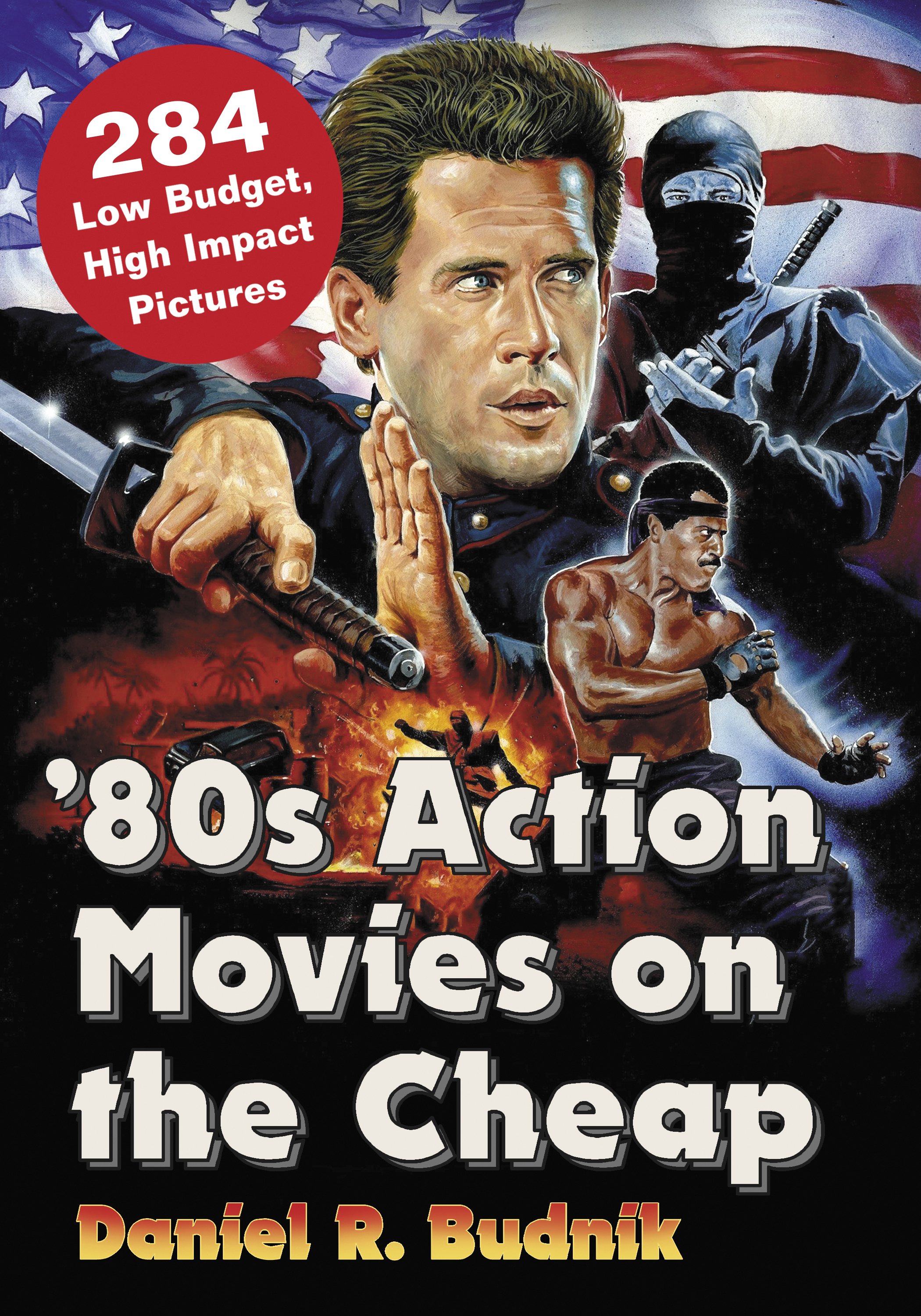 80s action movies on the cheap 284 low budget high impact pictures - image 1