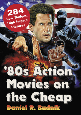 Budnik - 80s action movies on the cheap: 284 low budget, high impact pictures