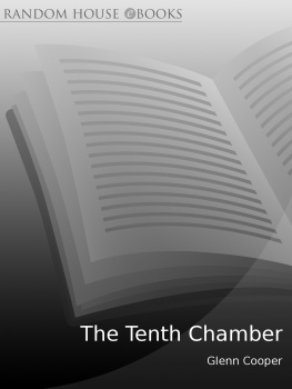 Glenn Cooper The Tenth Chamber