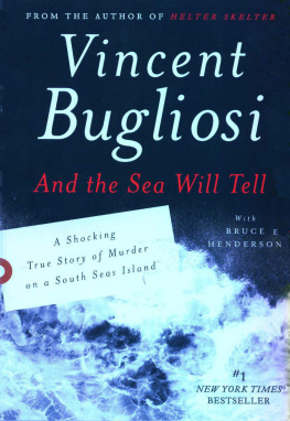 Bugliosi - And the Sea Will Tell