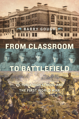 Canada. Armée canadienne - From classroom to battlefield: Victoria High School and the First World War