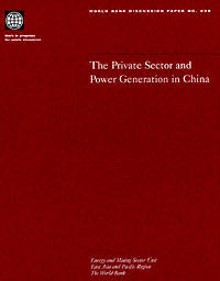 title The Private Sector and Power Generation in China World Bank - photo 1