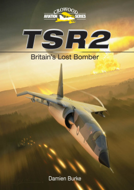 Burke TSR2: Britains lost bomber