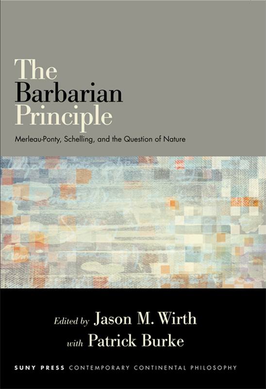 The Barbarian Principle SUNY series in Contemporary Continental Philosophy - photo 1