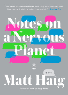 Matt Haig Notes on a Nervous Planet