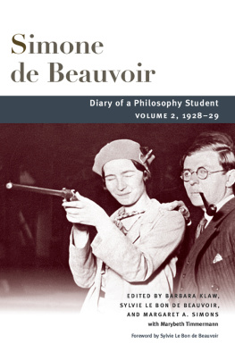 Beauvoir Simone Diary of a Philosophy Student: Volume 2, 1928-29