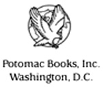 Copyright 2006 by Bayard Stockton Published in the United States by Potomac - photo 2