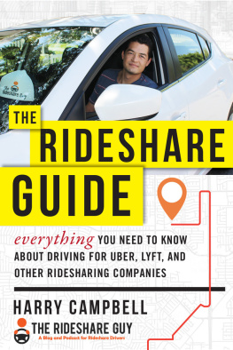 Campbell - Rideshare Guide: Everything You Need to Know about Driving for Uber, Lyft and Other Ridesharing Companies