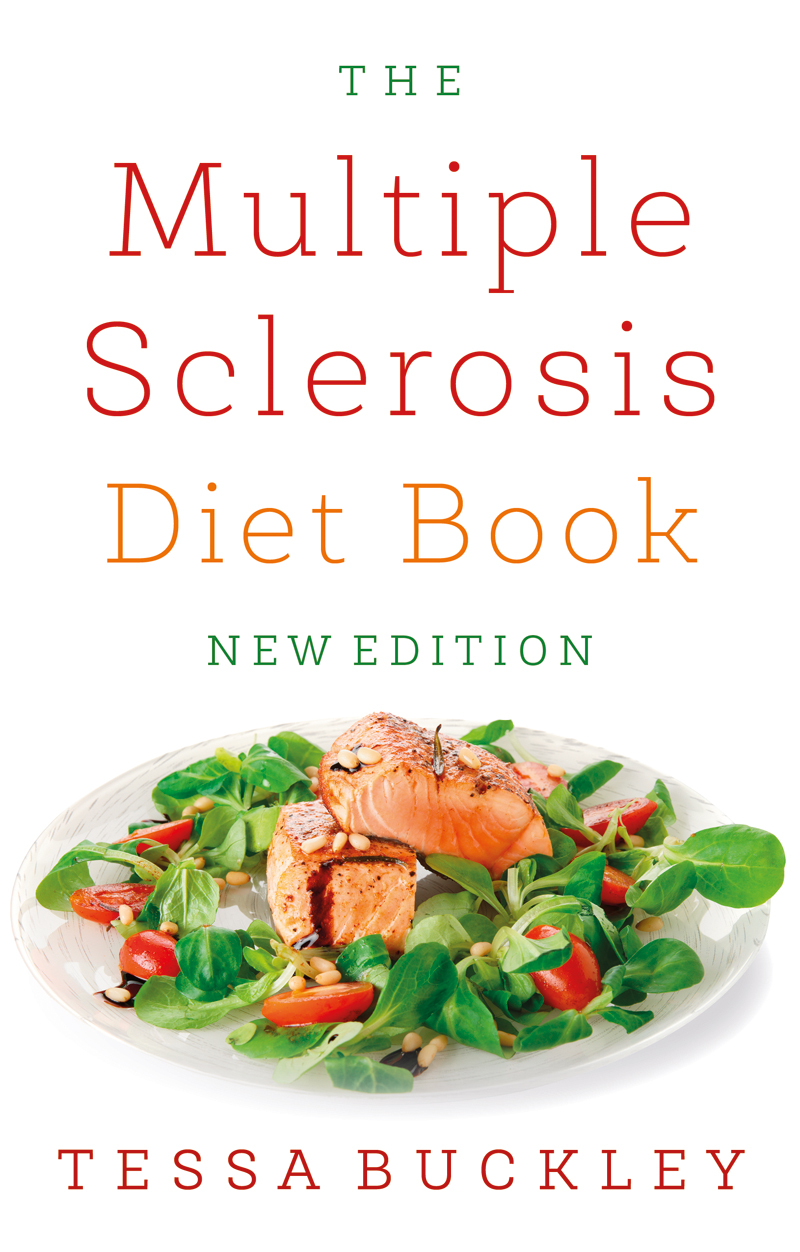 The Multiple Sclerosis Diet Book Tessa Buckley worked as an architectural - photo 1