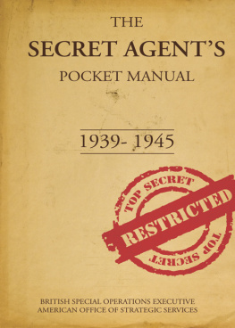 Bull - The secret agents pocket manual 1939-1945