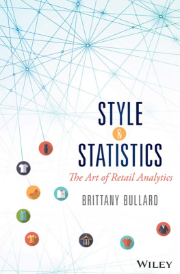 Bullard Style and statistics: the art of retail analytics