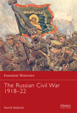 Bullock - The Russian Civil War 1918-22