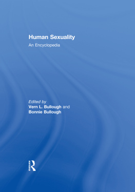 Bullough Bonnie Human Sexuality: an Encyclopedia