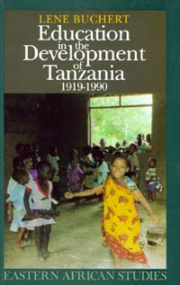 title Education in the Development of Tanzania 1919-90 Eastern African - photo 1