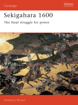 Bryant - Sekigahara 1600: The Final Struggle for Power