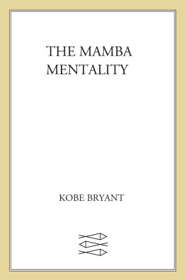 Bryant - The Mamba Mentality