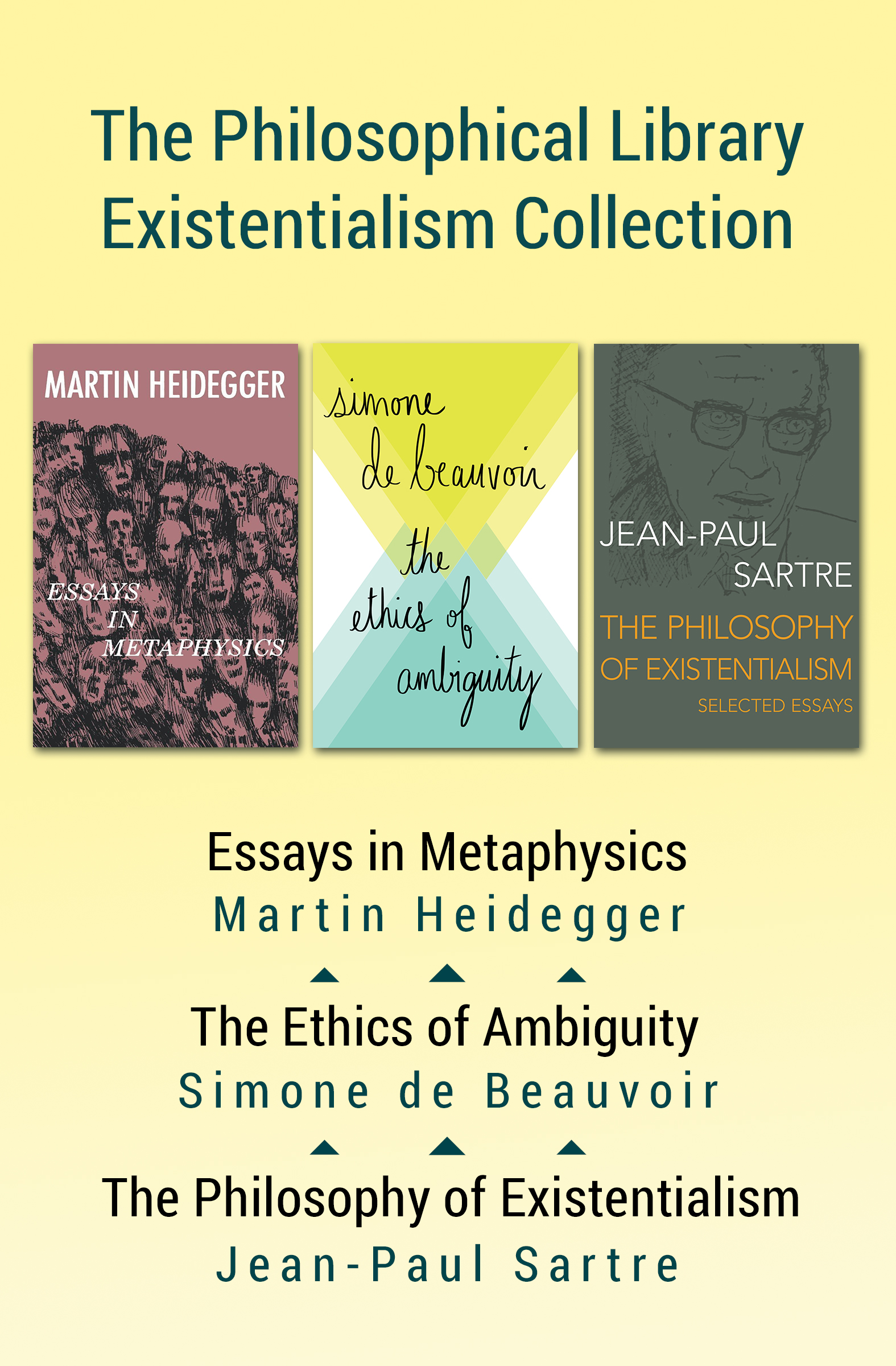 The Philosophical Library Existentialism Collection Essays in Metaphysics The - photo 1