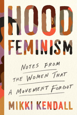 Mikki Kendall - Hood Feminism