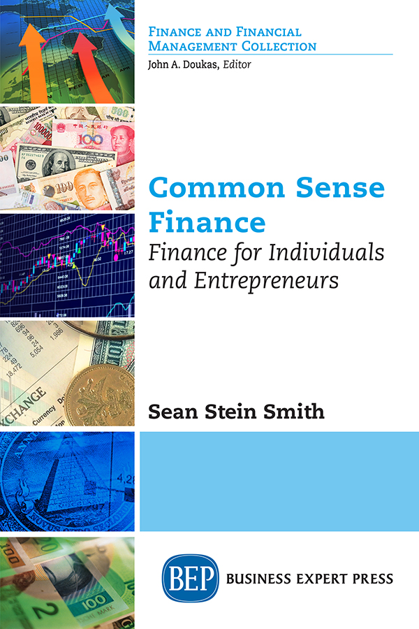 Common Sense Finance Common Sense Finance Finance for Individuals and - photo 1