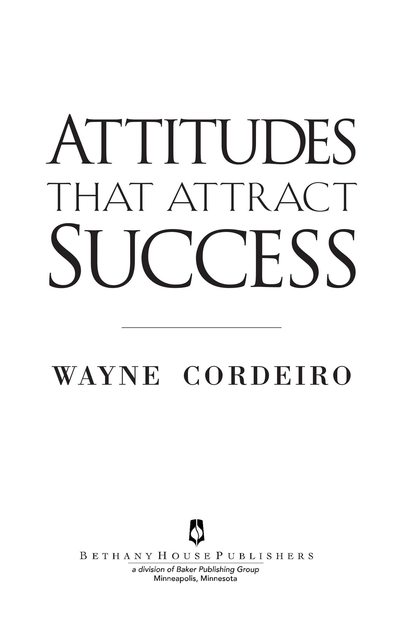 2001 Wayne Cordeiro Published by Bethany House Publishers 11400 Hampshire - photo 1