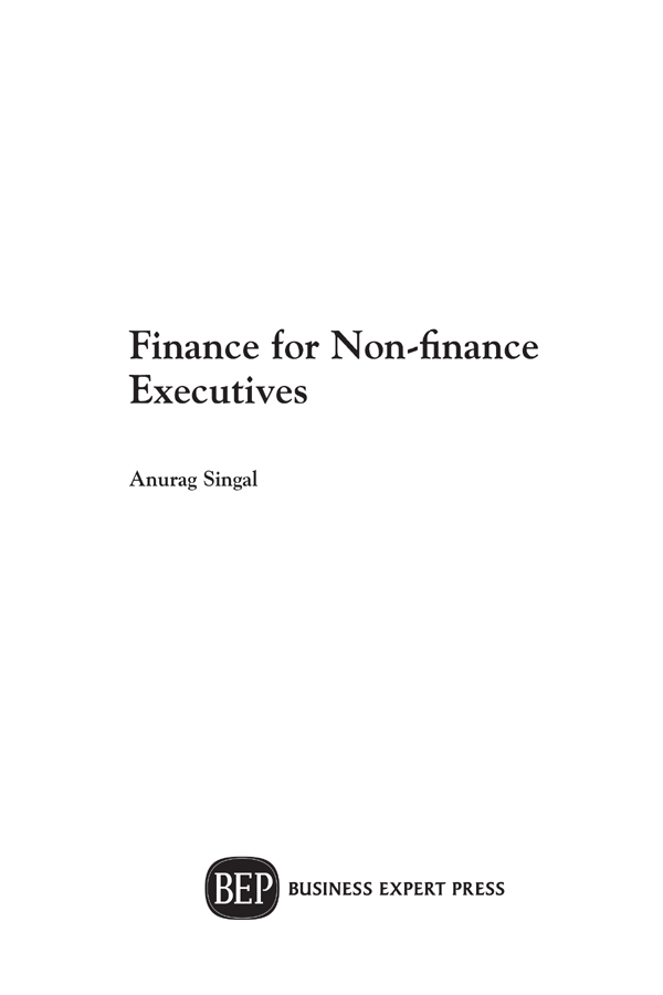 Finance for Non-finance Executives Copyright Business Expert Press LLC 2020 - photo 2