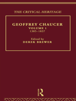 Chaucer Geoffrey - Geoffrey Chaucer. Volume 1: 1385-1837