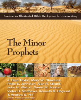 Chavalas Mark W. The Minor Prophets