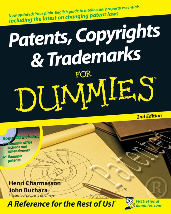 Patents Copyrights Trademarks For Dummies 2nd Edition by Henri Charmasson - photo 1