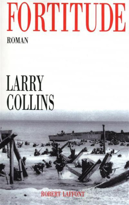 Larry Collins Fortitude