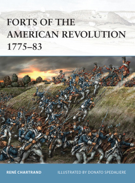 Chartrand René - Forts of the American Revolution 1775-83