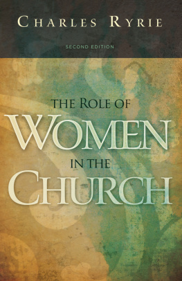 Charles C. Ryrie - Role of Women in the Church