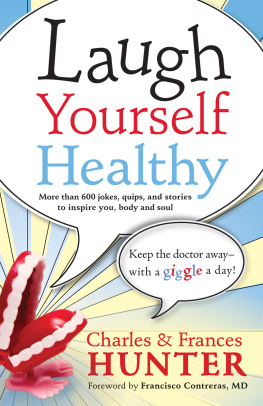 Charles Hunter - Laugh Yourself Healthy