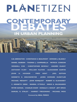 Chavan Abhijeet Planetizens Contemporary Debates in Urban Planning: Planetizens Contemporary Debates in Urban Planning