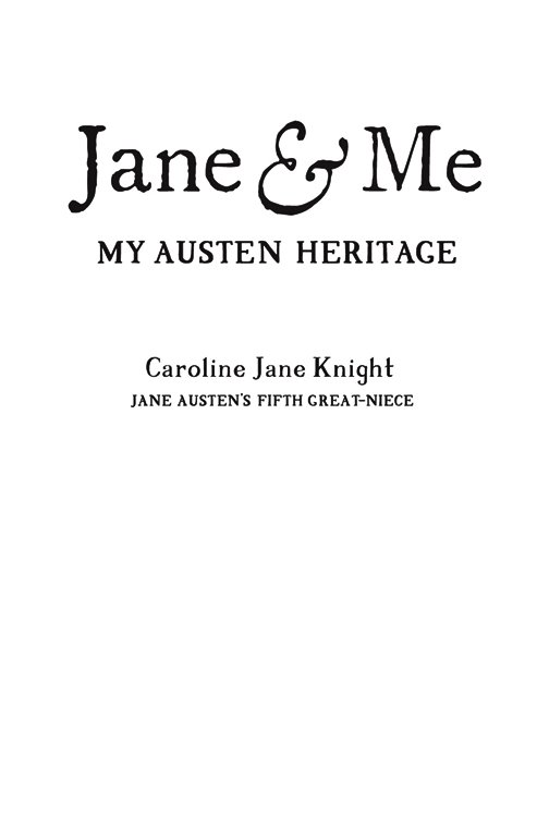 Jane Me My Austen Heritage Published by The Greyfriar Group 852 - photo 3