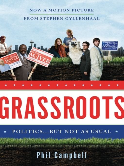 Table of Contents Praise for Grassroots Previously Published as Zioncheck - photo 1