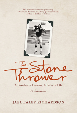 Canadian Football League The stone thrower: a daughters lessons, a fathers life